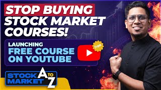 Launching the FREE Stock Market Course India Needed | Stock Market A to Z