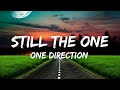 One Direction - Still The One (Lyrics)