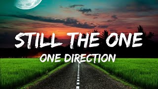 One Direction - Still The One (Lyrics)