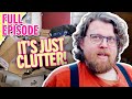 How Did It Get This Bad Hoarder Wants Help Hoarders UK Season 1 Episode 4 Full Episode
