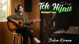 Download lagu TULUS - Teh Hijau (Cover by Belva Kirana) | Unplugged Version [Lyric Video] mp3