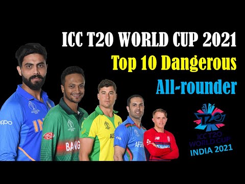 Top 10 Most Dangerous All-rounder ICC T20 World Cup 2021 | T20 Specialist All-rounder T20 WC 2021