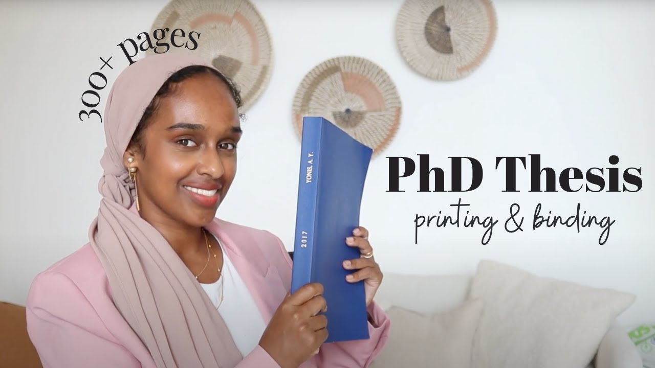 How I Printed & Bound My 300+ Page PhD Thesis