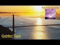 Paul Hardcastle - Golden Gate (The Relax & Chill Extended Mix)