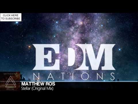 Matthew Ros - Stellar (Original Mix)