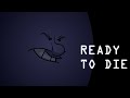 Andrew W.K - Ready To Die (One Night at Flumpty's 3 Animation)