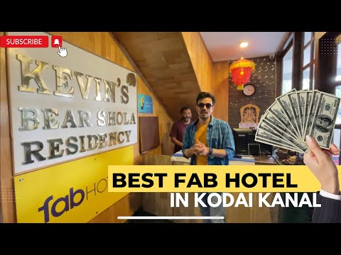 Vlog-19 | Kevin’s Bear Shola Residency Review | Kodaikanal Best and cheap Fab Hotel |