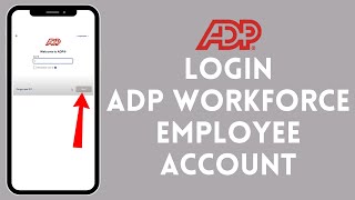 How to Login to ADP Workforce Employee Portal (2024) | ADP My Work Sign in