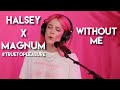 Halsey - Without Me (Live at Magnum #TrueToPleasure)