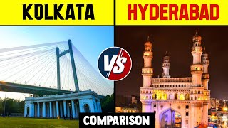 Kolkata vs Hyderabad Comparison 2021 | Kolkata vs Hyderabad City | Hyderabad vs Kolkata Comparison