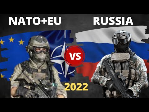 Nato and EU vs Russia military power comparison 2022 | European Union and Nato vs Russia military