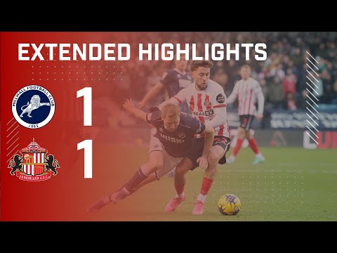 Extended Highlights | Millwall FC 1 - 1 Sunderland AFC