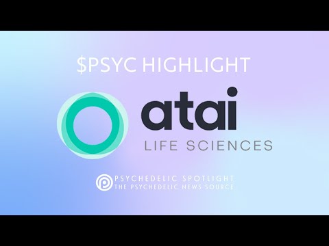 $PSYC Highlights Featuring Atai Life Sciences