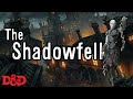 D&D Lore - The Shadowfell