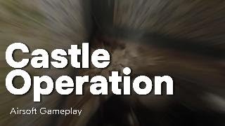 Castle Operation - Airsoft Gameplay - Wolverine MTW - Águeda, Portugal