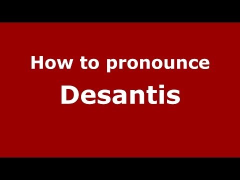 How to pronounce Desantis (Italian/Italy)  - PronounceNames.com