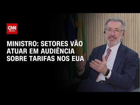Tarifaço: Não faz sentido governo participar de audiência pública nos EUA, diz ministro | CNN 360°