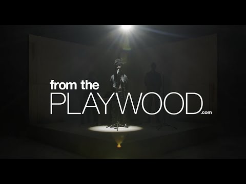 From The Playwood - TEASER