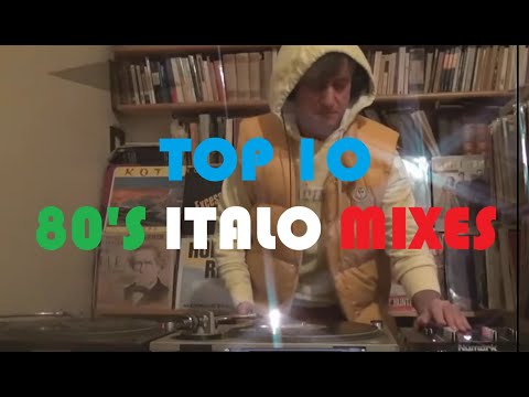 80's Top 10 italo disco mixes (history of mixing)