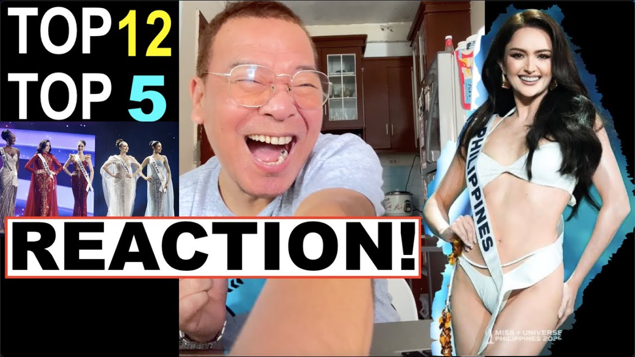 HUWATTTTTTTTT!!? TOP 5, TOP 12 EPIC REACTION VIDEO!! 😄🇵🇭🌍  Miss Universe Finals 2025.