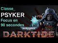 Le Psyker de Warhammer 40K Darktide en 90 secondes