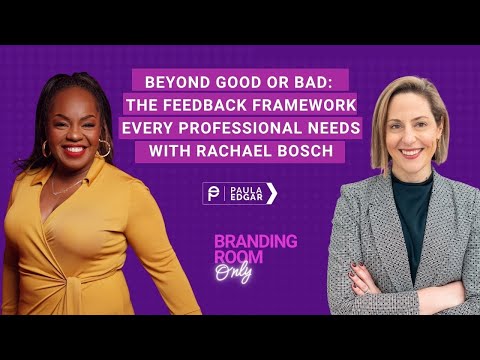 The Feedback Framework Every Professional Needs with Rachael Bosch