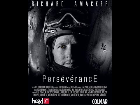 Richard Amacker - PERSEVERANCE Official trailer from EYE OF THE STORM - Freeskier - Freeride