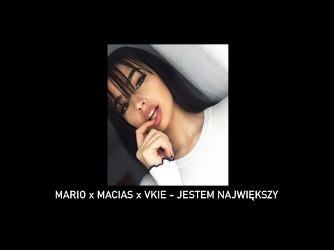 🕷️MARIO x MACIAS x VKIE - JESTEM NAJWIĘKSZY (Bass Boosted)🕷️