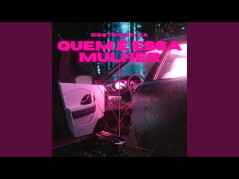 Quem É Essa Mulher