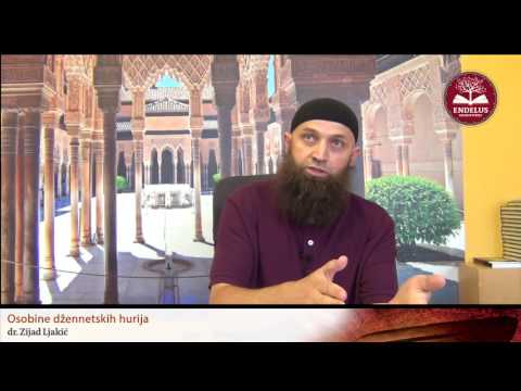 Osobine džennetskih hurija - dr. Zijad Ljakić
