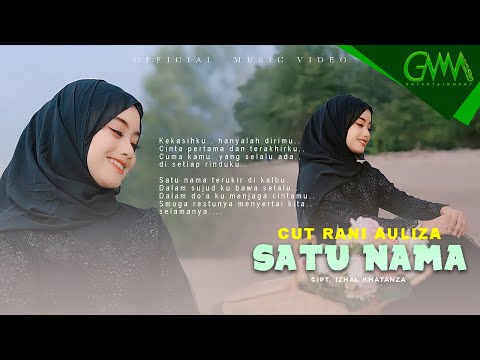 CUT RANI - SATU NAMA (OFFICIAL MUSIC VIDEO) | KEKASIHKU HANYALAH DIRIMU