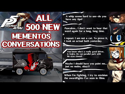All 500 New Mementos Conversations - Persona 5 Royal