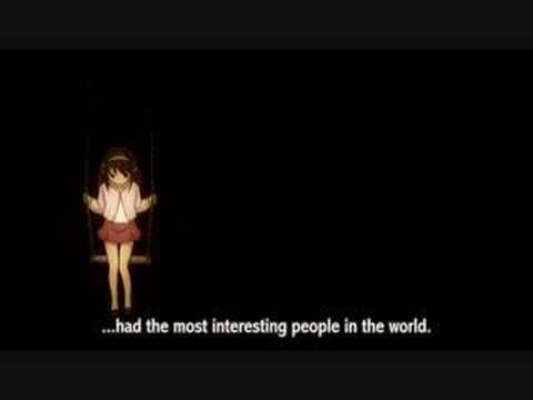 Haruhi Suzumiya - Existence Monologue