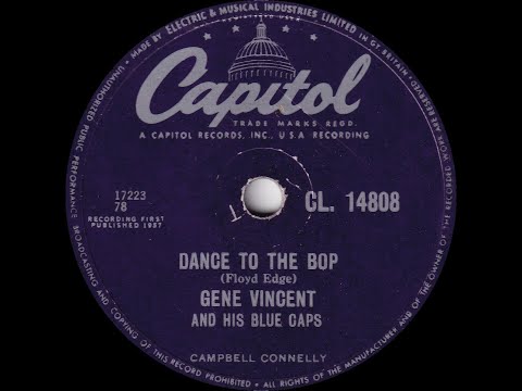 Gene Vincent And His Blue Caps - Dance To The Bop