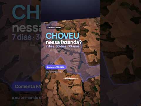 Choveu nessa fazenda? Chuva de 7 dias, 30 dias e 30 anos de qualquer imóvel #shorts