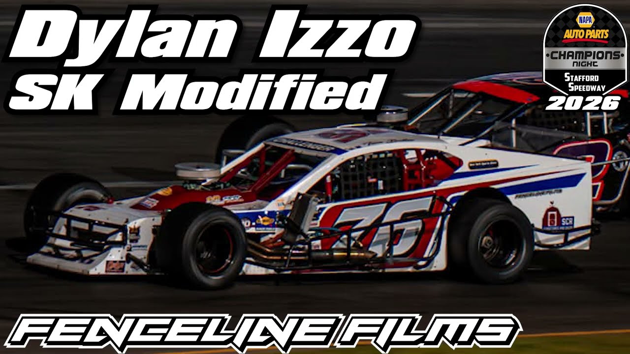 Dylan Izzo SK Modified Champions Night Stafford Speedway 2026