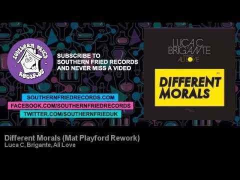 Luca C, Brigante, Ali Love - Different Morals (Mat Playford Rework)