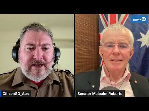 CitizenGO Live with Senator Malcolm Roberts