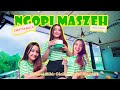NGOPI MASZEH Chintya Bella Cibel DJ REMIX