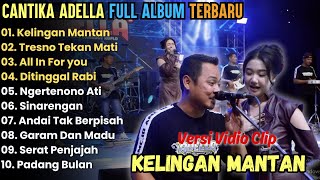 Download lagu Kelingan Mantan - Cantika Adella Full Album Terbaru 2025 || Adella Full ALbum Terbaru 2025 mp3 Download lagu Kelingan Mantan - Cantika Adella Full Album Terbaru 2025 || Adella Full ALbum Terbaru 2025 mp3