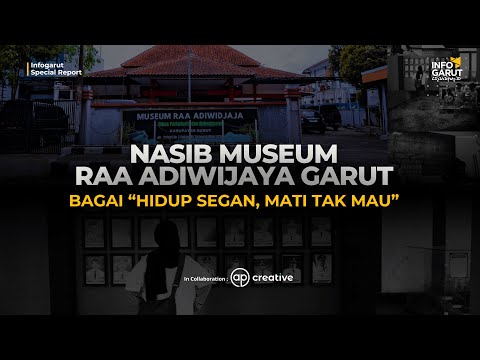 Museum RAA Adiwijaya Bagai "Hidup Segan, Mati Tak Mau" | Special Report Eps 2