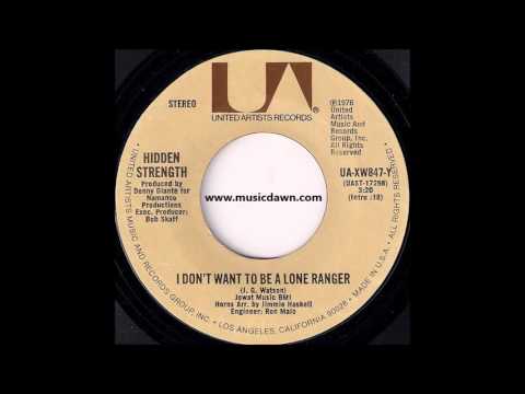 Hidden Strength - I Don't Want To Be A Lone Ranger [United Artists] Crossover Soul 45 Video
