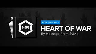 Message From Sylvia - Heart Of War [HD]