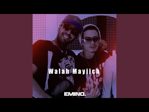 Walah Mayjich (feat. Lil' K)