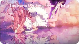 Download lagu 「Nightcore」→ Broken Yet Holding On mp3