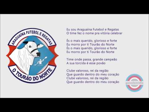Hino do Araguaína Futebol e Regatas ( TO )