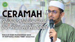 Download lagu CERAMAH HABIB MUHAMMAD BIN ALWI AL HADDAD | Maulid Nabi YP Miftahul Huda Tebet tahun 2023/1445 mp3 Download lagu CERAMAH HABIB MUHAMMAD BIN ALWI AL HADDAD | Maulid Nabi YP Miftahul Huda Tebet tahun 2023/1445 mp3