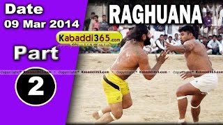 Raghuana (Haryana) Kabaddi Tournament 9 Mar 2014 Part 1 By Kabaddi365.com
