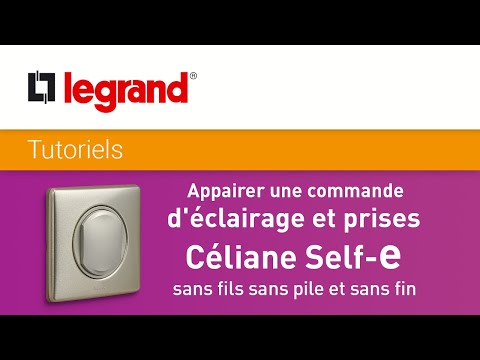 Appairer une commande d'éclairage et prises Céliane Self-e sans fils sans pile Legrand