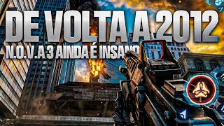 DE VOLTA A 2012! N.O.V.A 3 É ABSURDO DE BOM!🔥🔥🔥
